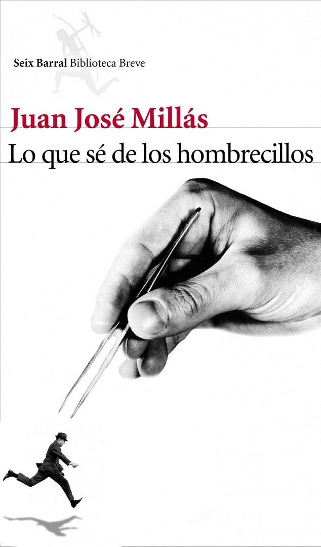 LO QUE SÉ DE LOS HOMBRECILLOS | 9788432212963 | JUAN JOSÉ MILLÁS