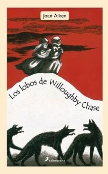 LOBOS DE WILLOUGHBY CHASE, LOS | 9788498382969 | AIKEN, JOAN