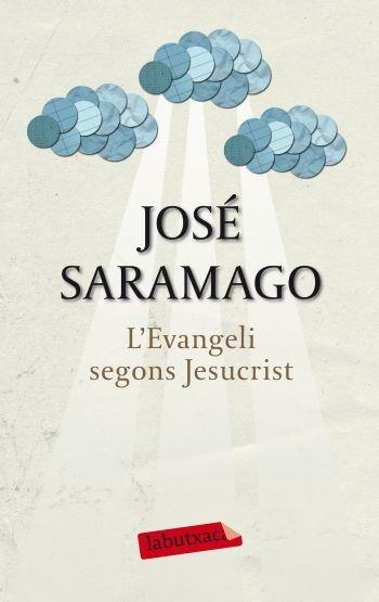 L'EVANGELI SEGONS JESUCRIST | 9788499301891 | JOSÉ SARAMAGO