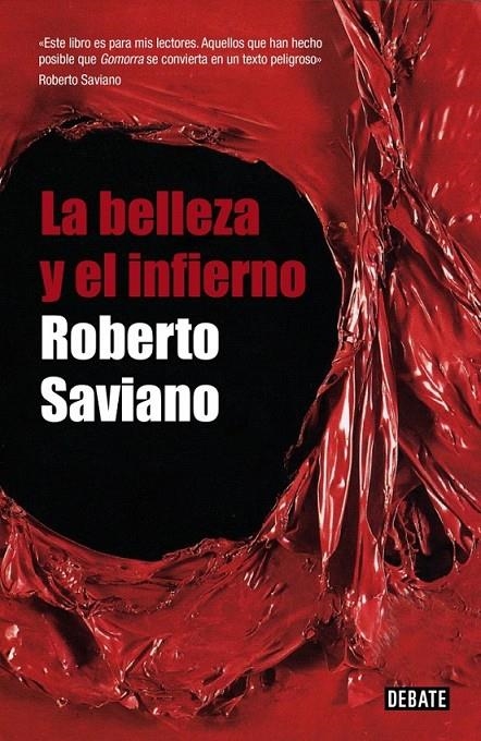 LA BELLEZA Y EL INFIERNO | 9788483068724 | SAVIANO,ROBERTO