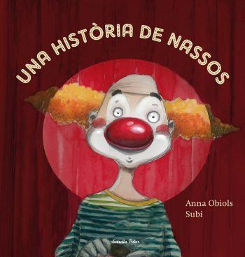 UNA HISTÒRIA DE NASSOS | 9788499320991 | ANNA OBIOLS/JOAN SUBIRANA