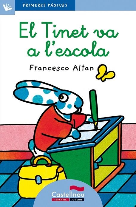 EL TINET VA A L'ESCOLA (LLETRA LLIGADA) | 9788489625044 | ALTAN, FRANCESCO