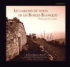 LES CABANES DE VOLTA DE LES BORGES BLANQUES | 9788497914277 | RAMON QUERALT BOLDÚ