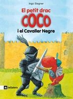 2. EL PETIT DRAC COCO I EL CAVALLER NEGRE | 9788424633486 | SIEGNER, INGO