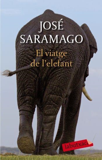 EL VIATGE DE L'ELEFANT | 9788499300948 | JOSÉ SARAMAGO