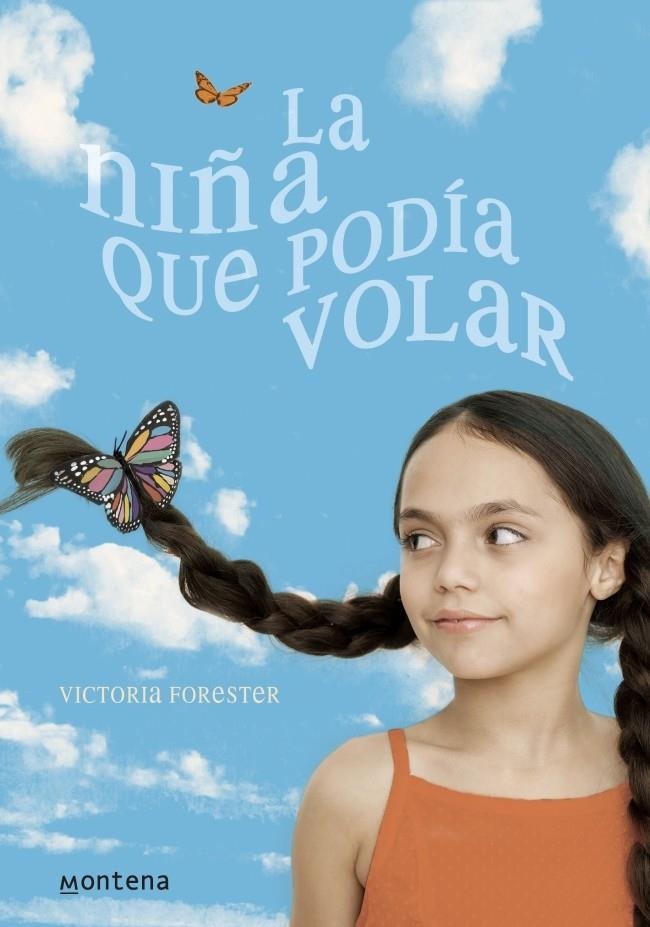 LA NIÑA QUE PODÍA VOLAR | 9788484416098 | FORESTER,VICTORIA