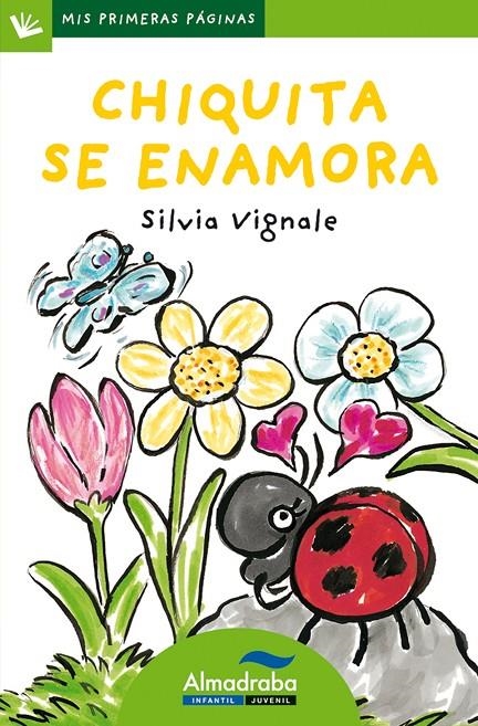 CHIQUITA SE ENAMORA (LETRA DE PALO) | 9788492702312 | VIGNALE, SILVIA