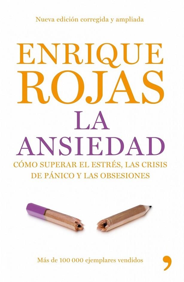 LA ANSIEDAD | 9788484607625 | ENRIQUE ROJAS