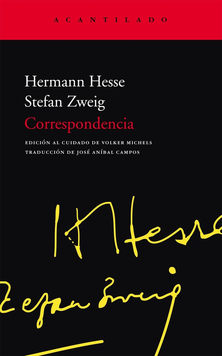 CORRESPONDENCIA (HESSE - ZWEIG) | 9788496834958 | ZWEIG, STEFAN/HESSE, HERMANN