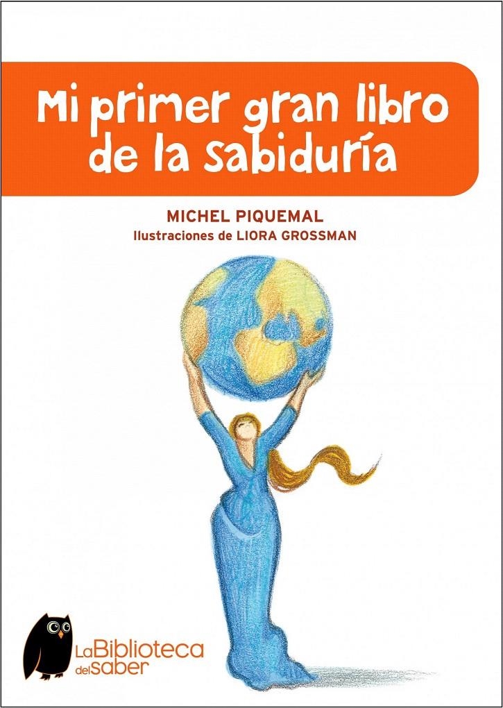 MI PRIMER GRAN LIBRO DE LA SABIDURIA | 9788497543941 | MICHEL PIQUEMAL