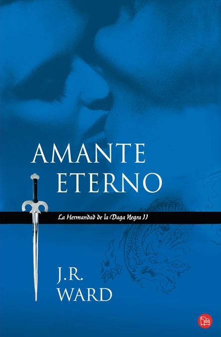 AMANTE ETERNO FG | 9788466323222 | WARD, J. R.