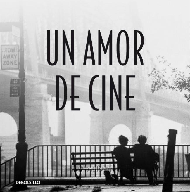 UN AMOR DE CINE | 9788483468555 | VARIOS AUTORES