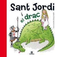 SANT JORDI I EL DRAC | 9788424635183 | CANYELLES ROCA, ANNA