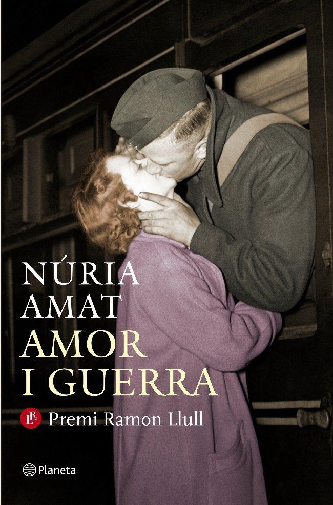 AMOR I GUERRA | 9788497082242 | NURIA AMAT