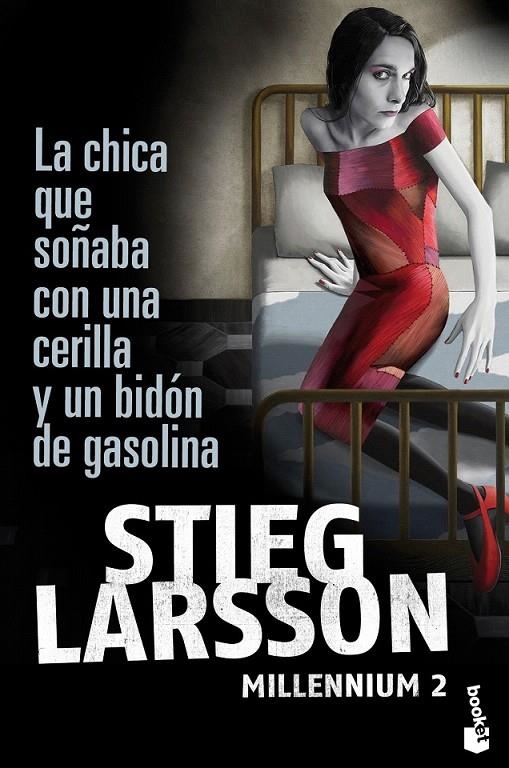 LA CHICA QUE SOÑABA CON UNA CERILLA Y UN BIDÓN DE GASOLINA | 9788423343249 | STIEG LARSSON