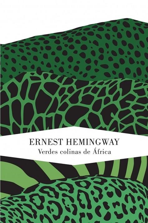 VERDES COLINAS DE ÁFRICA | 9788426418593 | HEMINGWAY,ERNEST