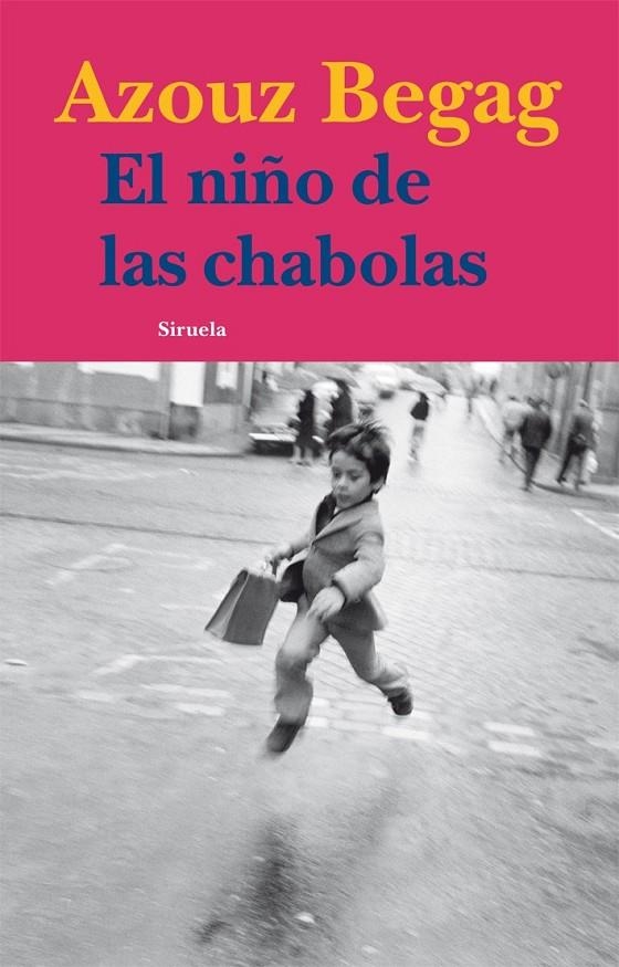 EL NIÑO DE LAS CHABOLAS | 9788498415186 | BEGAG, AZOUZ