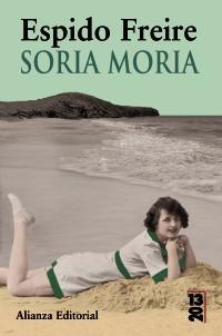 SORIA MORIA | 9788420668895 | FREIRE, ESPIDO