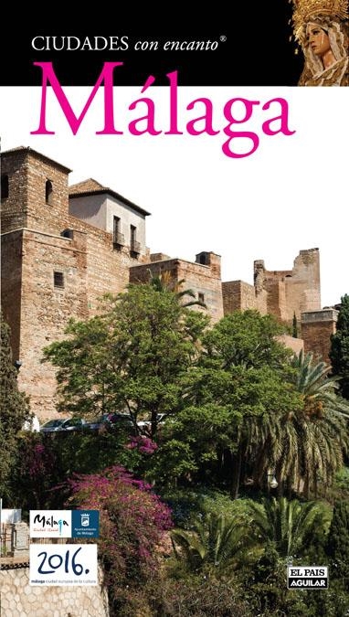 MALAGA. CIUDADES CON ENCANTO | 9788403508699 | VARIOS AUTORES