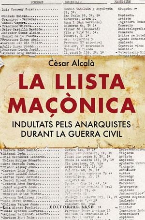 LA LLISTA MAÇÒNICA | 9788492437450 | ALCALÀ I GIMÉNEZ DA COSTA, CÈSAR