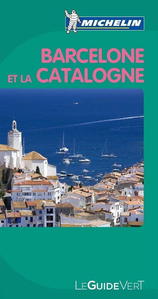 LE GUIDE VERT BARCELONE ET LA CATALOGNE | 9782067154155 | VARIOS AUTORES