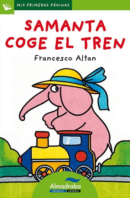 SAMANTA COGE EL TREN (LETRA DE PALO) | 9788492702299 | ALTAN, FRANCESCO