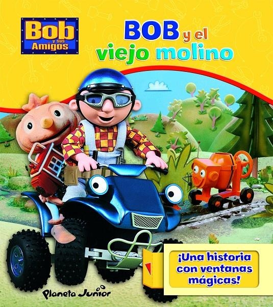 BOB Y EL VIEJO MOLINO | 9788408084181 | BOB Y SUS AMIGOS