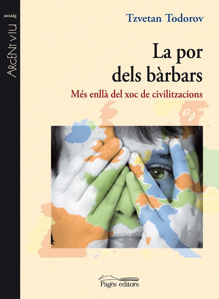 LA POR DELS BÀRBARS | 9788497798402 | TODOROV, TZVETAN