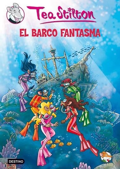 EL BARCO FANTASMA | 9788408091431 | TEA STILTON