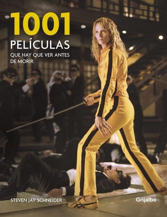 1001 PELÍCULAS QUE HAY QUE VER ANTES DE MORIR | 9788425344268 | SCHENEIDER,STEVEN JAY