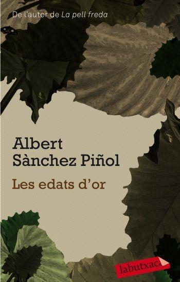 LES EDATS D'OR | 9788499300887 | ALBERT SÁNCHEZ PIÑOL