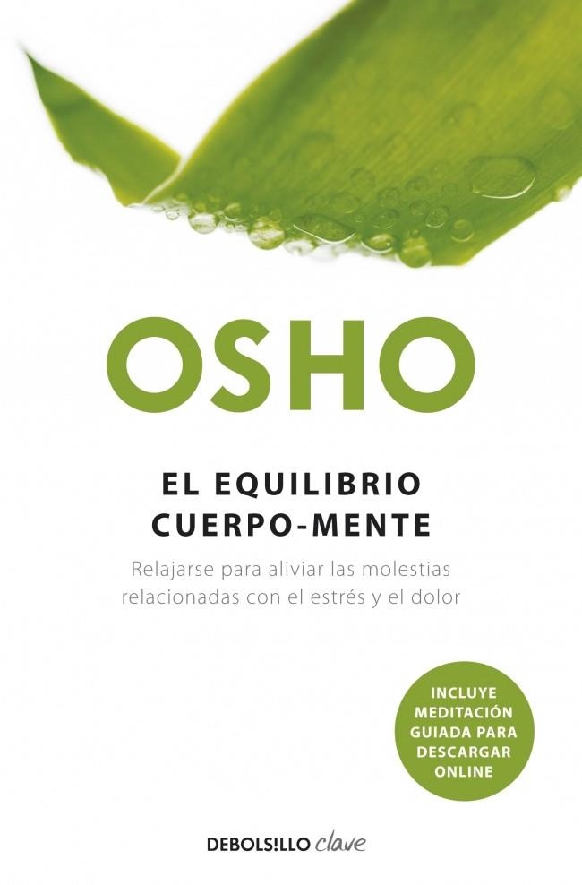 EL EQUILIBRIO CUERPO-MENTE | 9788499081885 | OSHO