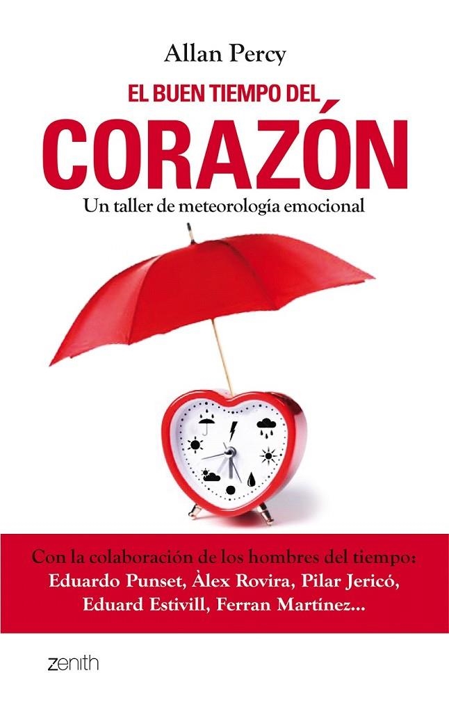 EL BUEN TIEMPO DEL CORAZÓN | 9788408080183 | ALLAN PERCY