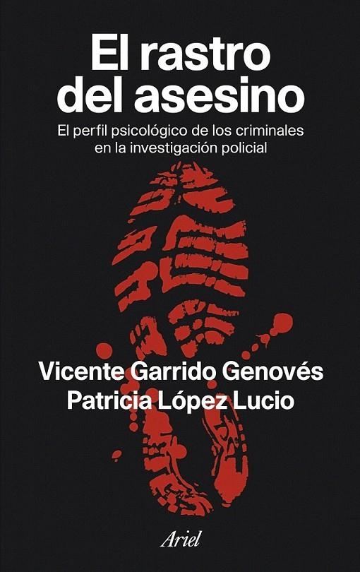 EL RASTRO DEL ASESINO | 9788434469402 | VICENTE GARRIDO GENOVÉS/PATRICIA LÓPEZ LUCIO