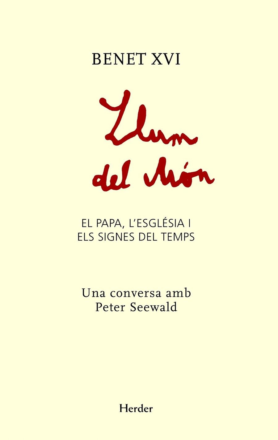 LLUM DEL MÓN | 9788425427572 | BENEDICTO XVI, PAPA/SEEWALD, PETER