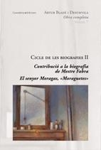 CICLE DE LES BIOGRAFIES II | 9788497915700 | ARTUR BLADÉ DESUMVILA