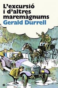 L' EXCURSIÓ I D' ALTRES MAREMÀGNUMS | 9788482649863 | DURRELL, GERALD