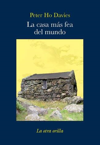 LA CASA MÁS FEA DEL MUNDO | 9788492451258 | HO DAVIES, PETER