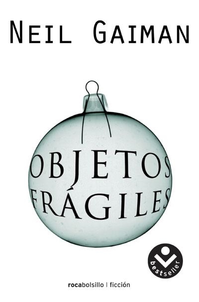 OBJETOS FRÁGILES | 9788496940482 | GAIMAN, NEIL