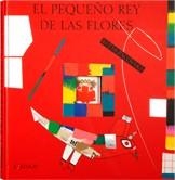 EL PEQUEÑO REY DE LAS FLORES | 9788492750023 | PACOVSKÁ, KVÈTA