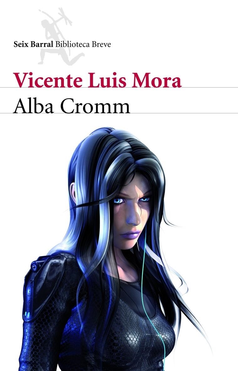 ALBA CROMM | 9788432212895 | VICENTE LUIS MORA