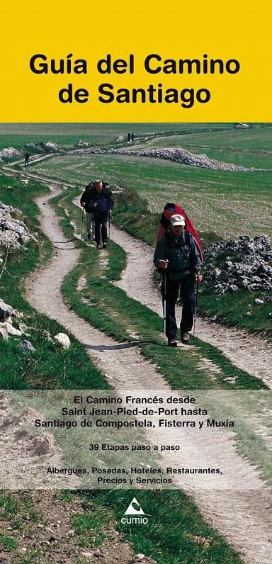 GUÍA DEL CAMINO DE SANTIAGO | 9788482892214 | EDICIÓNS DO CUMIO