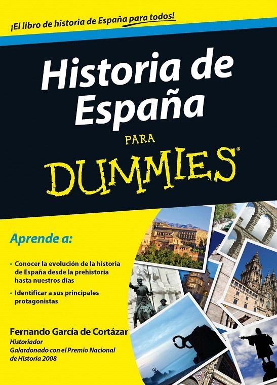 HISTORIA DE ESPAÑA PARA DUMMIES | 9788432920868 | FERNANDO GARCÍA DE CORTÁZAR