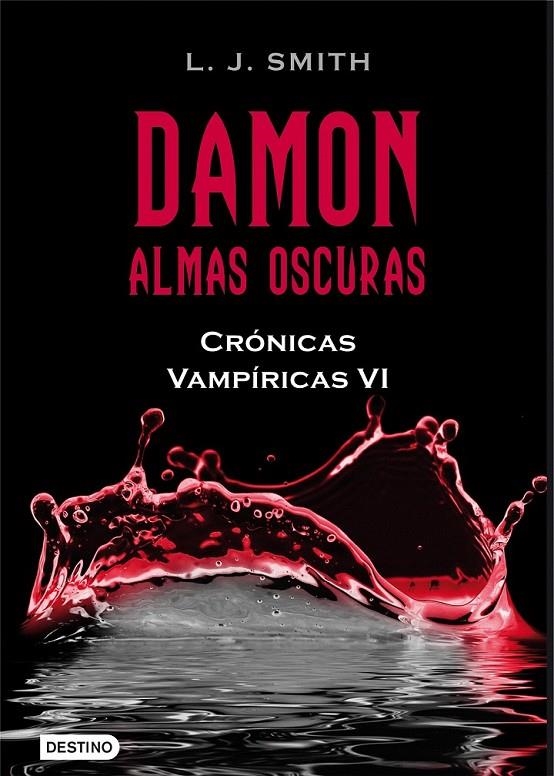 DAMON. ALMAS OSCURAS | 9788408096221 | L. J. SMITH