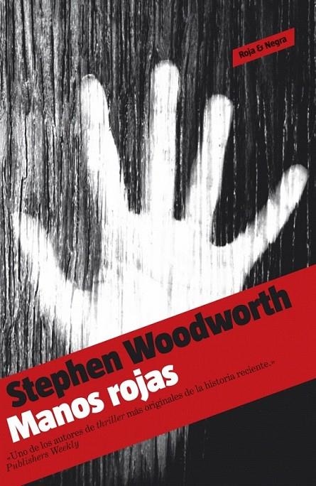 MANOS ROJAS | 9788439722861 | WOODWORTH,STEPHEN