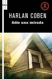 SOLO UNA MIRADA N.ED | 9788498678826 | COBEN , HARLAN