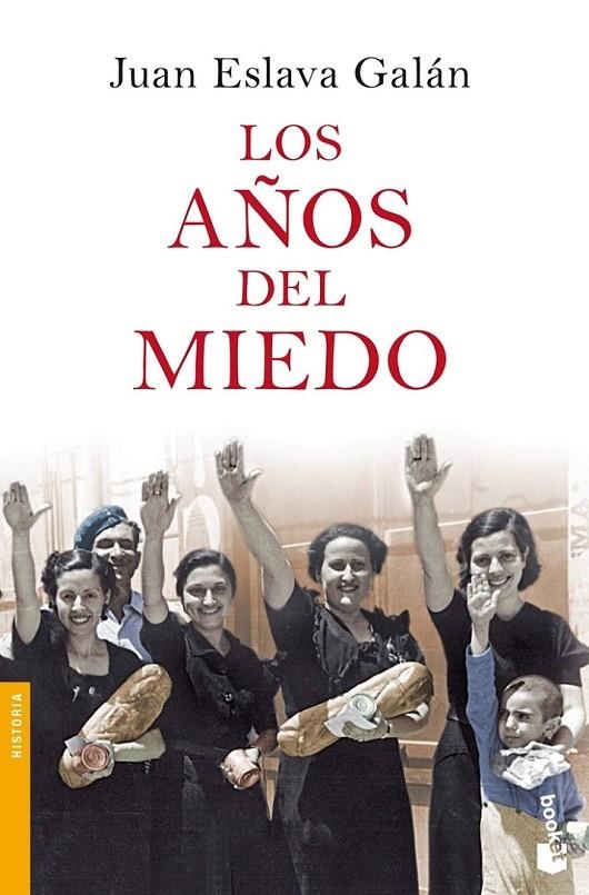 LOS AÑOS DEL MIEDO | 9788408086611 | JUAN ESLAVA GALÁN