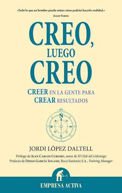 CREO, LUEGO CREO | 9788492452262 | LOPEZ DALTELL, JORDI