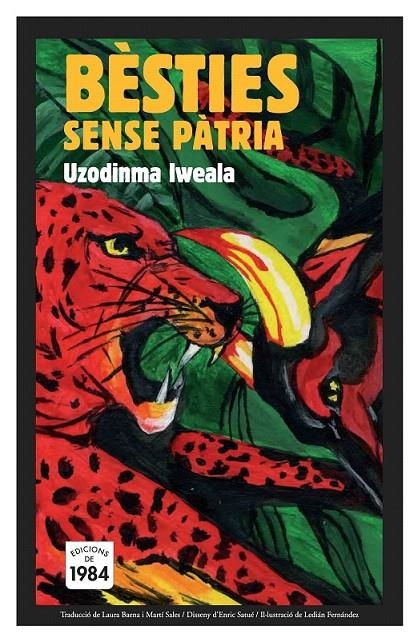 BÈSTIES SENSE PÀTRIA | 9788492440474 | IWEALA, UZODINMA