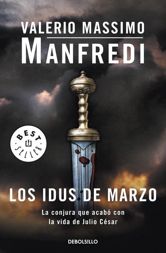 LOS IDUS DE MARZO | 9788499086651 | MANFREDI,VALERIO MASSIMO